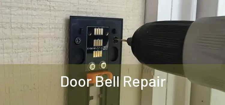 Door Bell Repair