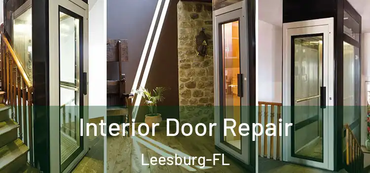 Interior Door Repair Leesburg-FL